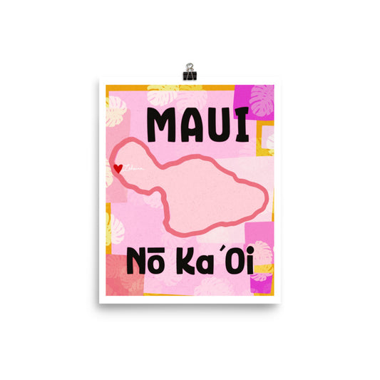 Maui is the best- Poster